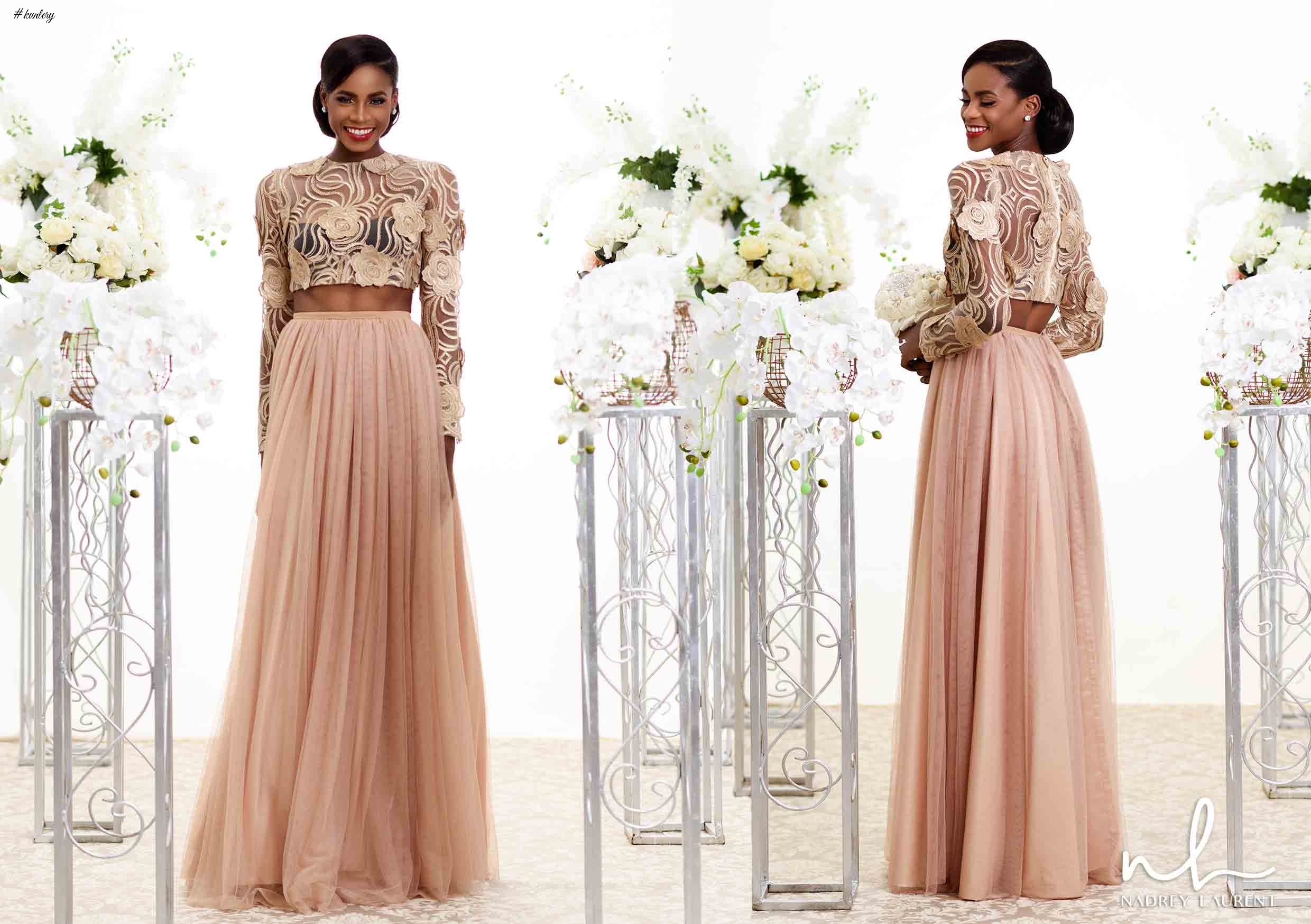 Nadrey Laurent Introduces It’s First Ever Bridal Collection Themed “The Bride”